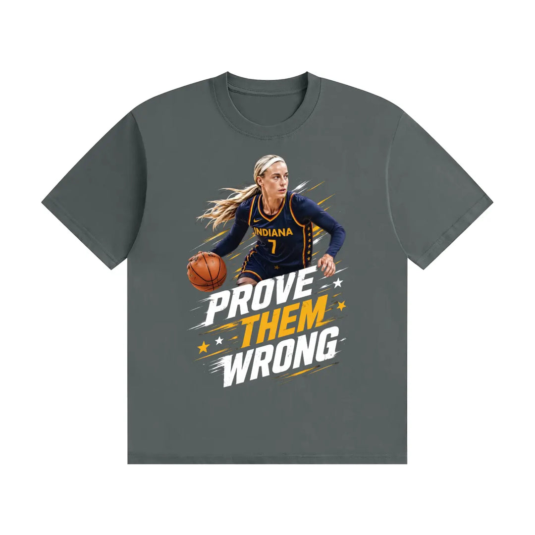 Prove Them Wrong T-Shirt | Premium Cotton Graphic Tee