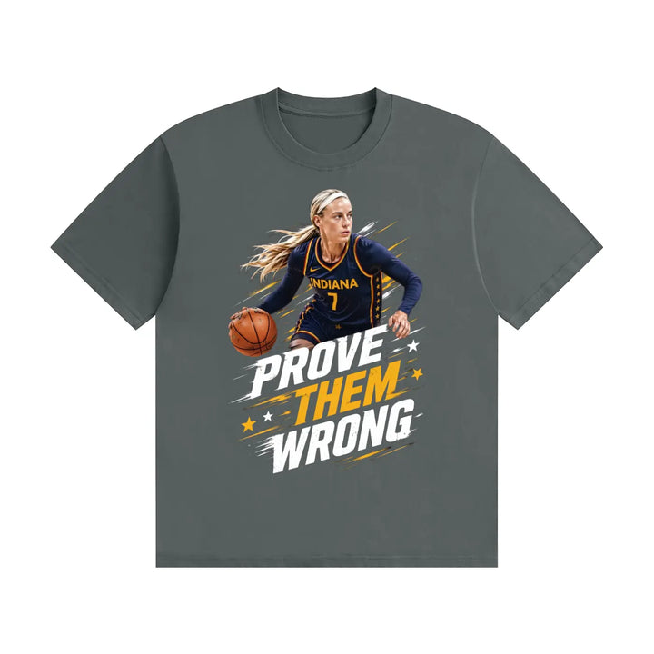 Prove Them Wrong T-Shirt | Premium Cotton Graphic Tee