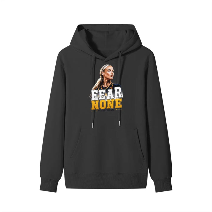 Fear None Hoodie
