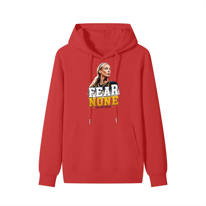 Fear None Hoodie